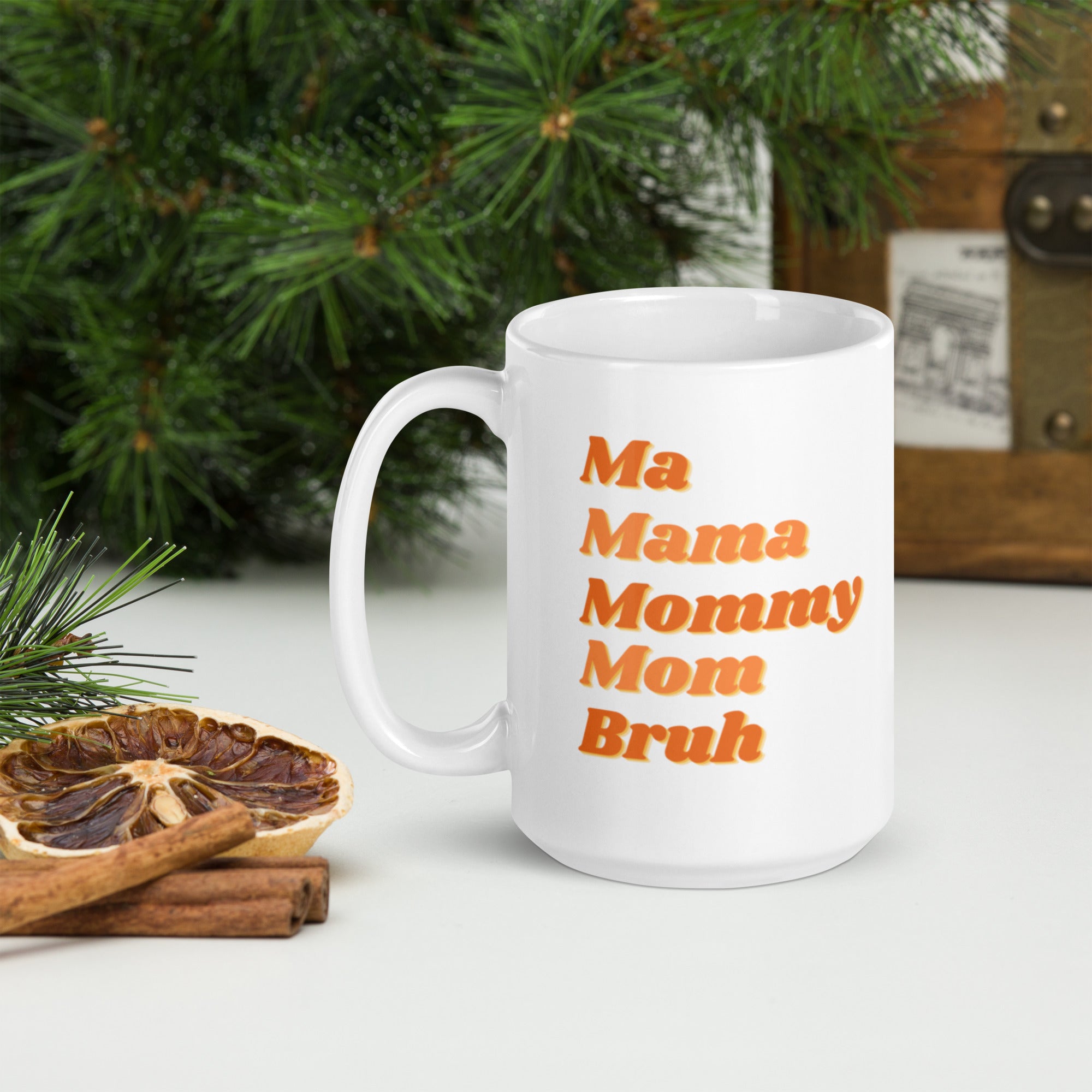 MAMA MOMMY MOM BRUH | CAMPFIRE COFFEE MUG