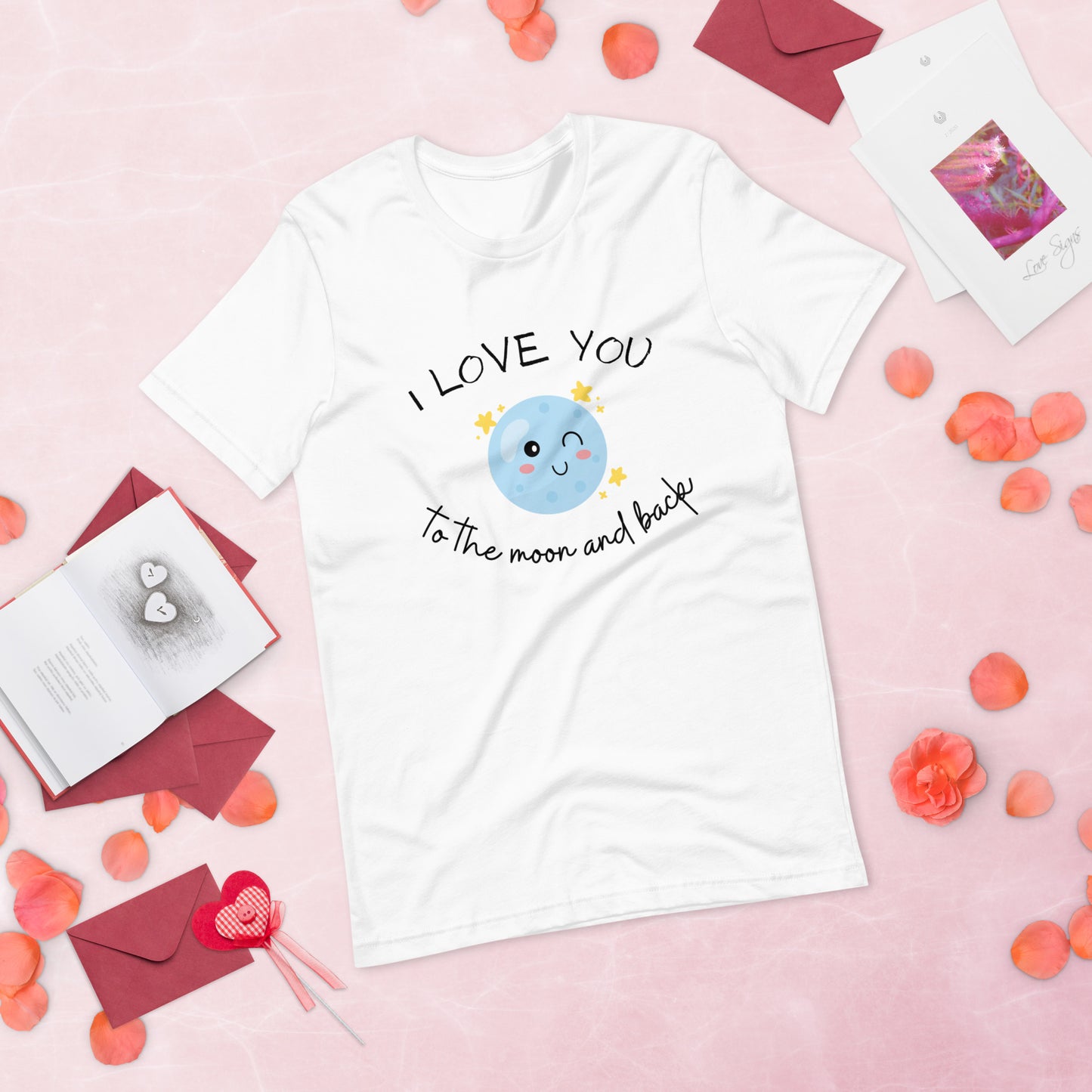 I Love You to the Moon and Back t-shirt